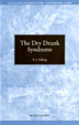 Product: The Dry Drunk Syndrome