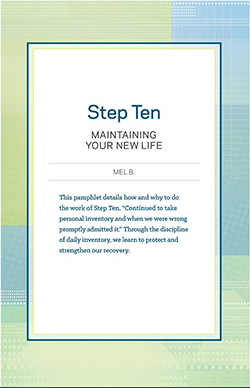Step 10 AA Maintaining Your New Life