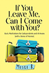 Product: If You Leave Me, Can I Come With You?