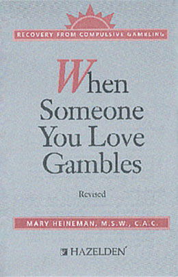 Product: When Someone You Love Gambles