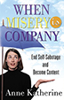 Book: When Misery is Company