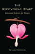 Product: The Recovering Heart: Emotional Sobriety for Women