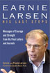 Book: Earnie Larsen: His Last Steps