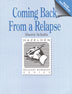 Product: Coming Back From a Relapse Workbook