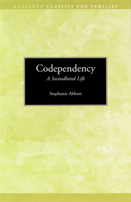 Codependency A Second Hand Life