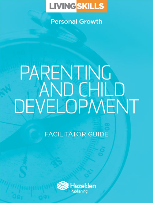 Product: Parenting and Child Development Facilitator Guide