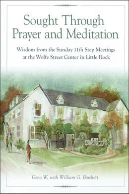 Sought Through Prayer and Meditation