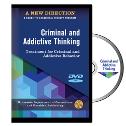 Criminal and Addictive Thinking DVDs